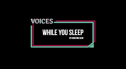 While You Sleep