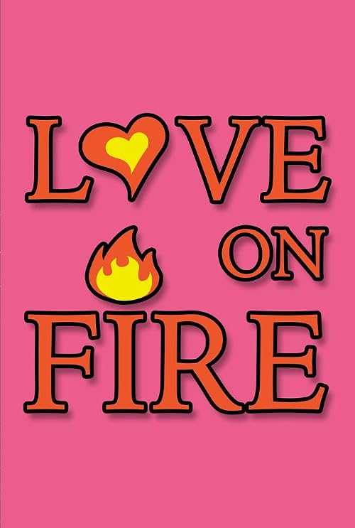 Love on Fire
