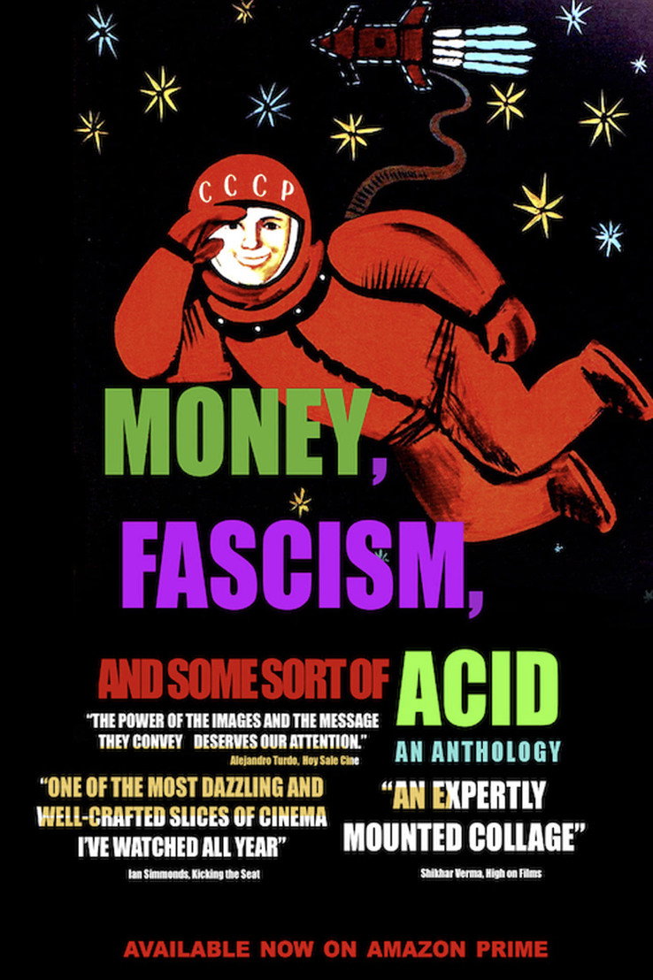 Money, Fascism, and Some Sort of Acid