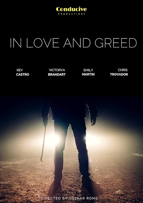 In Love and Greed