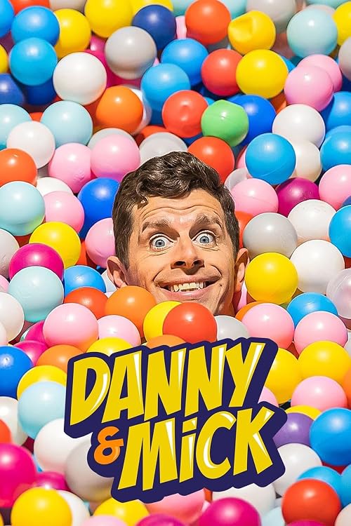 The Danny & Mick Show