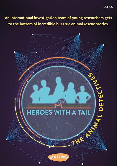 Heroes with a Tail: The Animal Detectives