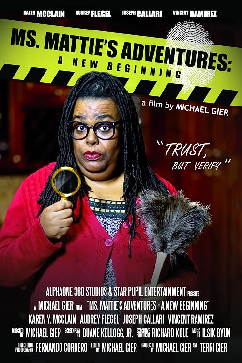 Ms. Mattie's Adventures: A New Beginning
