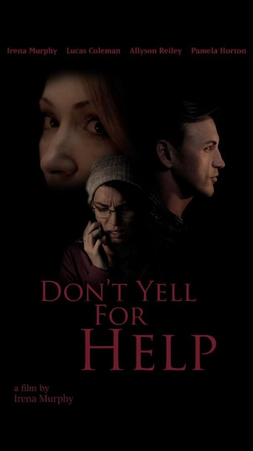 Don't Yell For Help