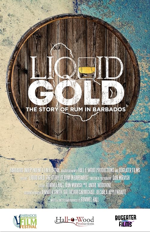 Liquid Gold: The Story of Rum in Barbados