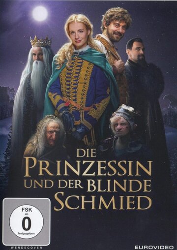 Die Prinzessin und der blinde Schmied