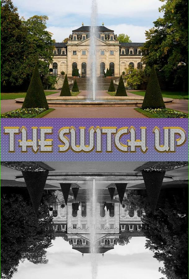 The Switch Up
