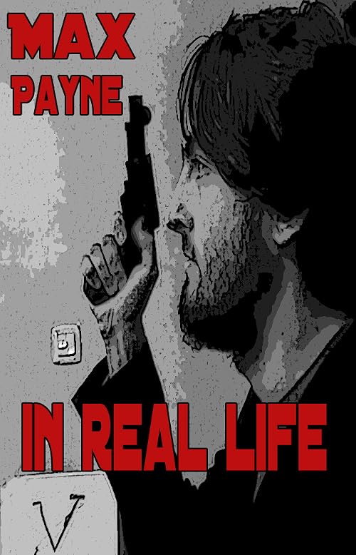 Max Payne in real life