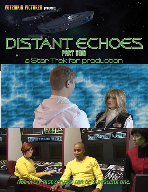 Distant Echoes: Part Two