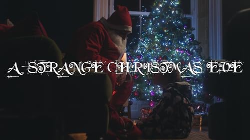 A Strange Christmas Eve