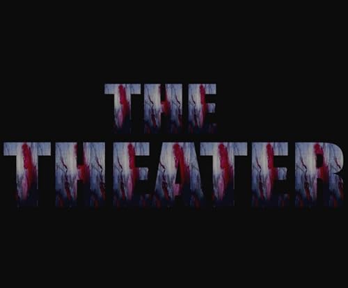 The Theater