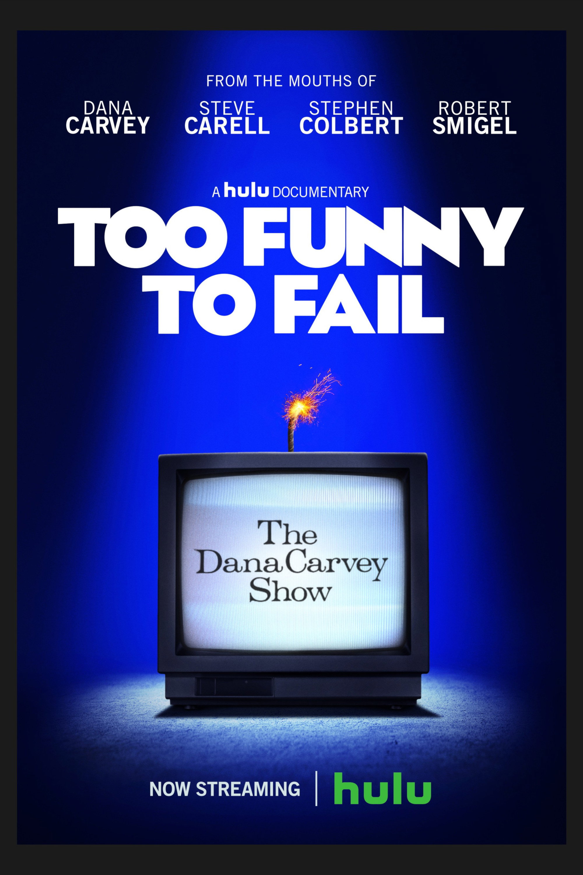 Too Funny to Fail: The Life & Death of the Dana Carvey Show