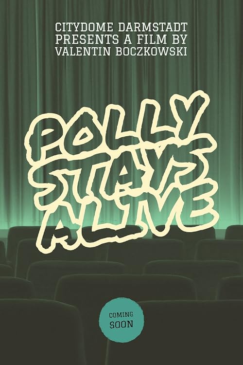 Polly stays Alive