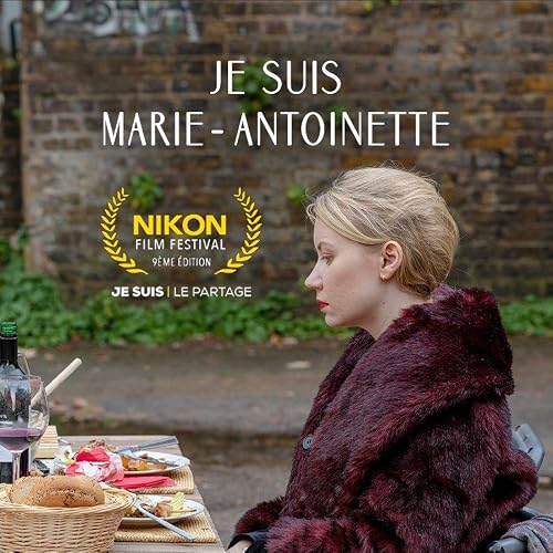 Je suis Marie-Antoinette