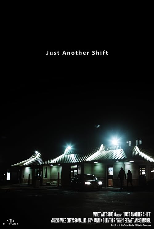 Just Another Shift