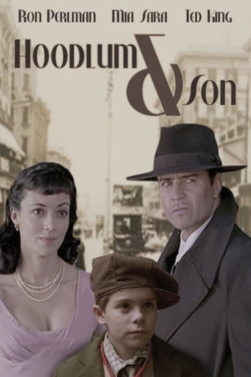 Hoodlum and Son
