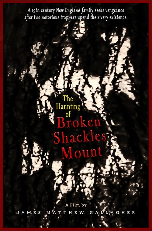 The Haunting of Broken Shackles Mount