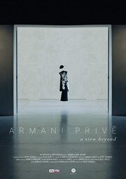 Armani Privé - A view beyond