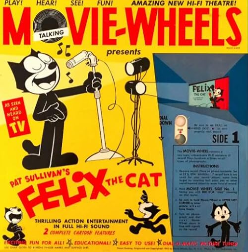 Movie-Wheels Presents Pat Sullivan's Felix the Cat