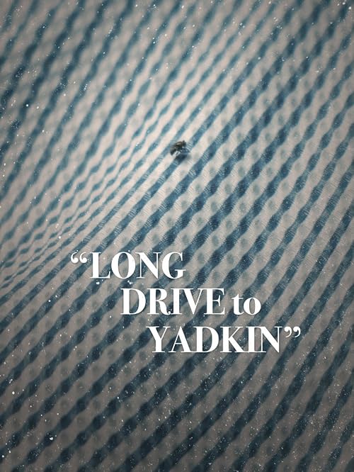 Long Drive to Yadkin