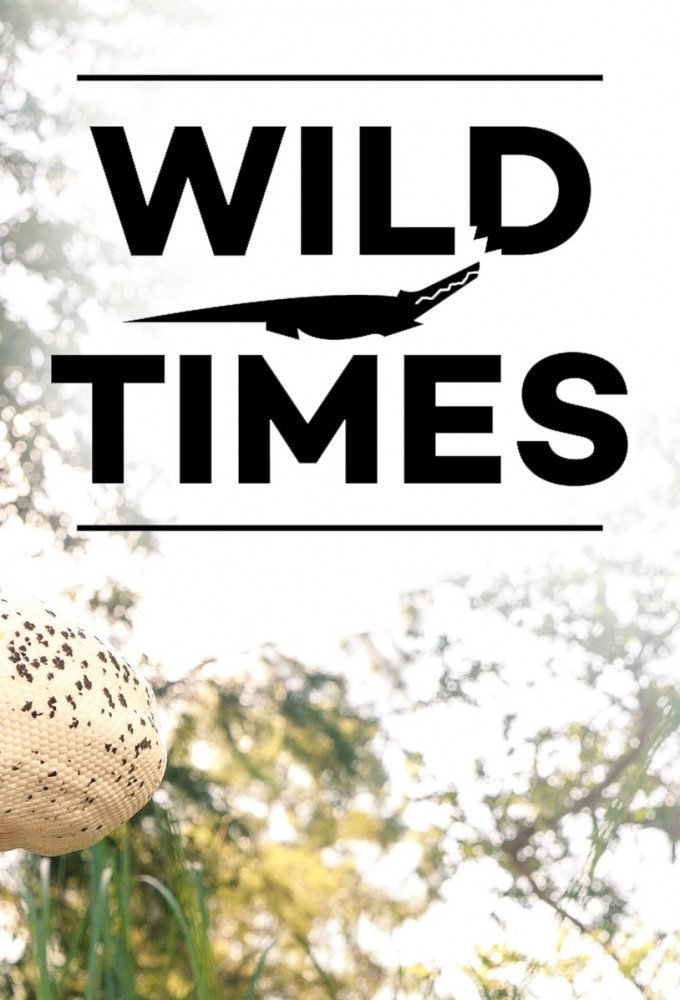 Wild Times (Animal Planet)