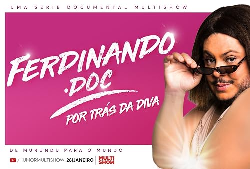 Ferdinando.Doc: Por Trás da Diva