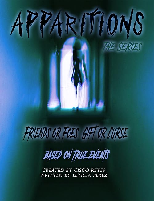 Apparitions - the series