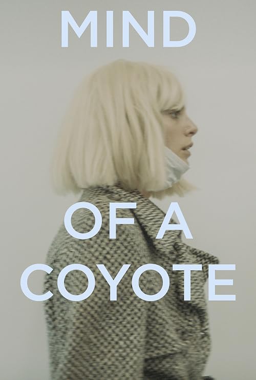 Mind of A Coyote
