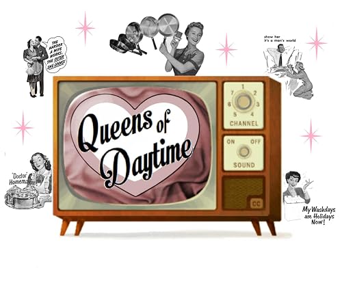 Queens of Daytime
