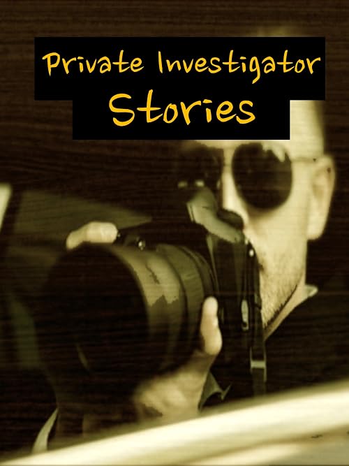 Private Investigator Stories