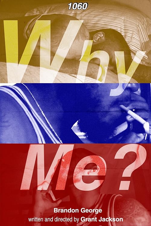 Why Me?