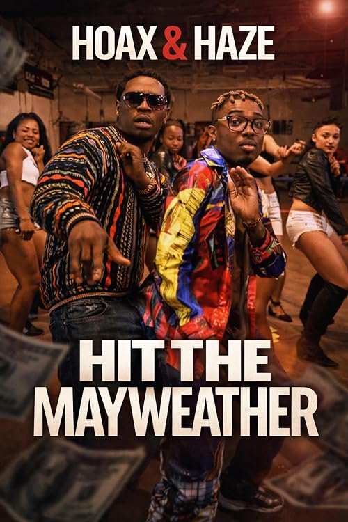 Hoax & Haze: Hit the Mayweather