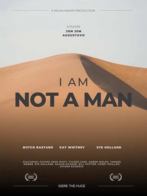 I Am Not a Man