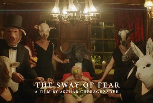 The Sway of Fear
