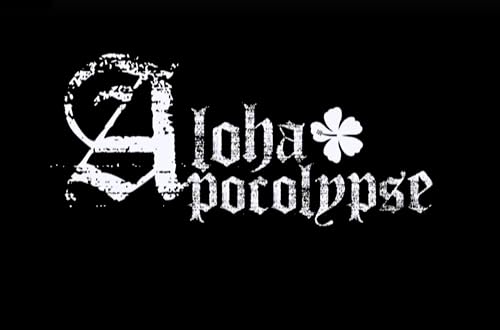 Aloha Apocalypse