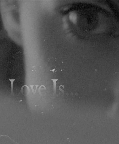 Love Is...