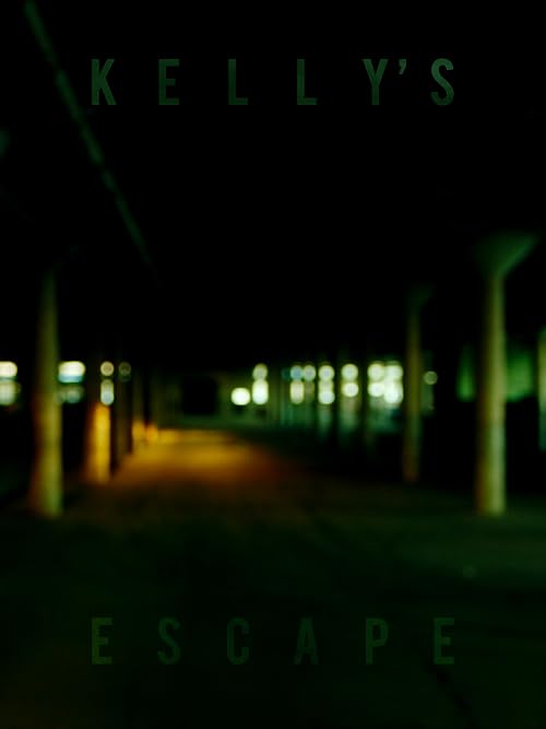 Kelly's Escape