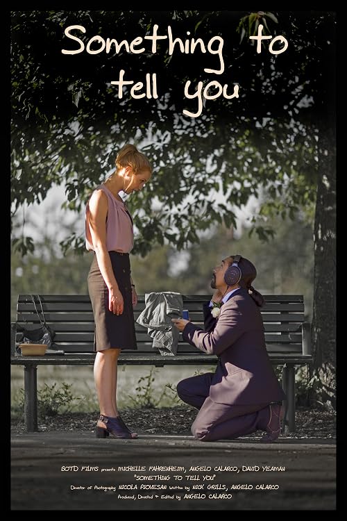Something To Tell You