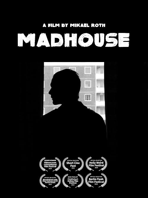 Madhouse