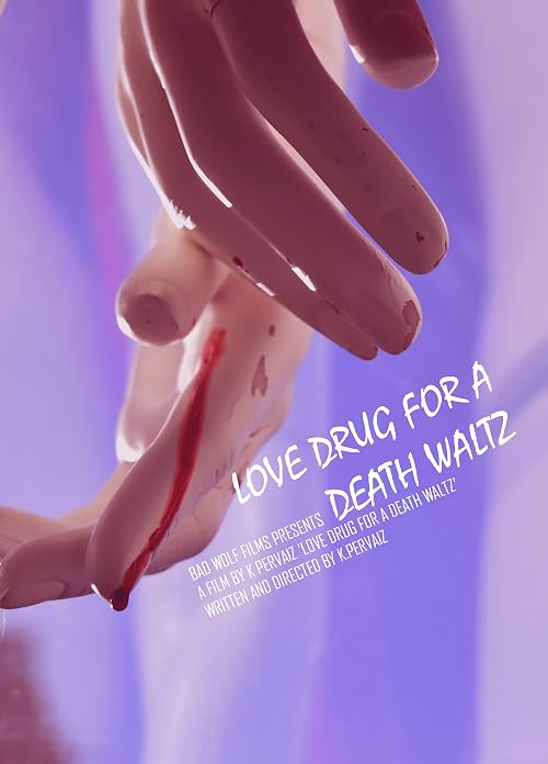 Love Drug for a Death Waltz