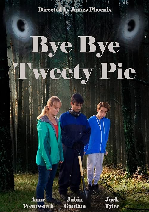 Bye Bye Tweety Pie