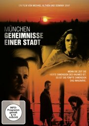 München - Geheimnisse einer Stadt