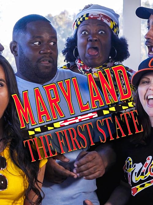 Maryland: The First State