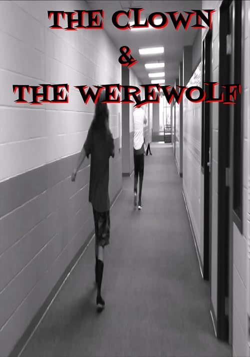 The Clown and the Werewolf