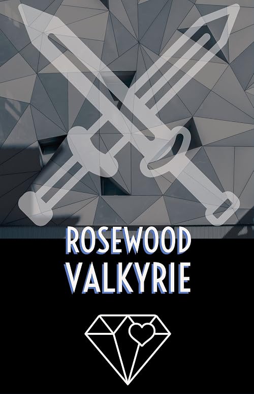 Rosewood Valkyrie 2