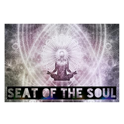 Seat of the Soul