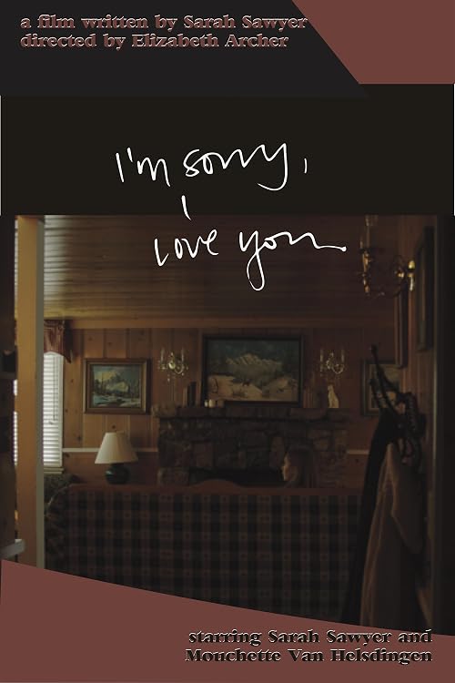 I'm Sorry, I Love You.