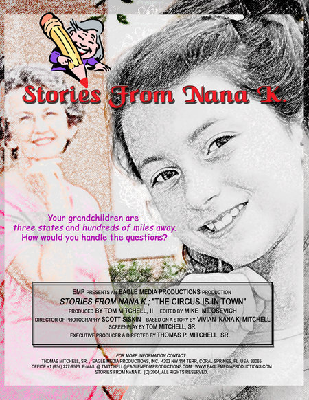 Stories from Nana K.; the Circus Is in Town