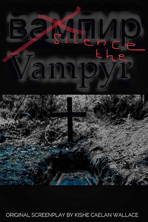 Silence the Vampyr