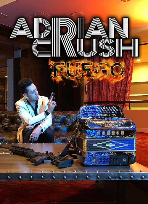Adrian Crush: Fuego